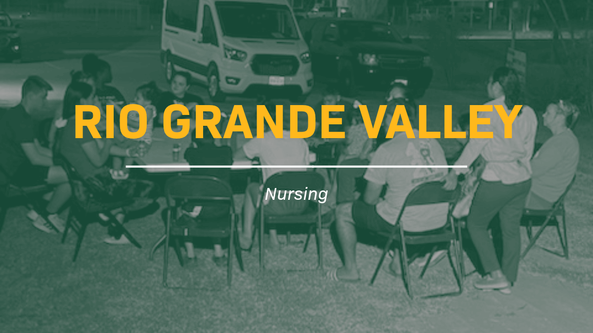 Rio Grande Valley Nursing 2